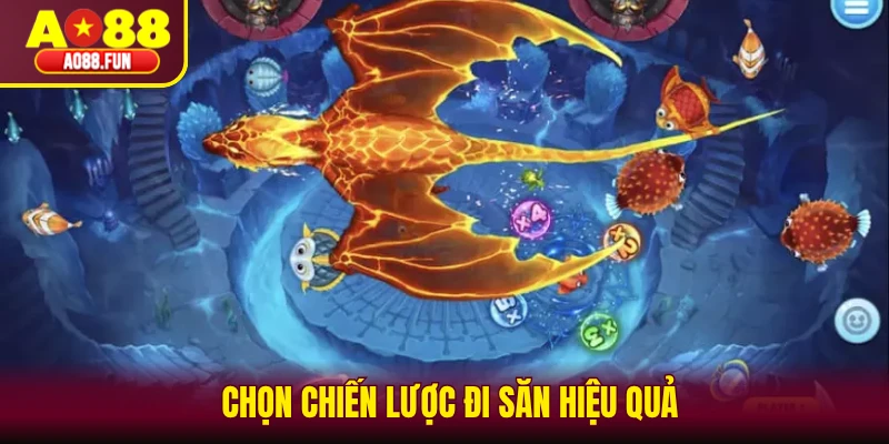 Chọn chiến lược đi săn hiệu quả
