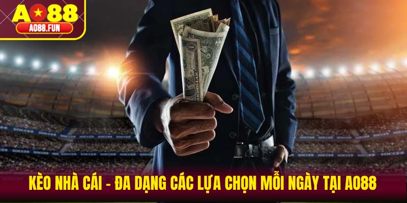 Kèo nhà cái