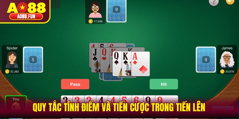 Quy tắc tính điểm và tiền cược trong tiến lên